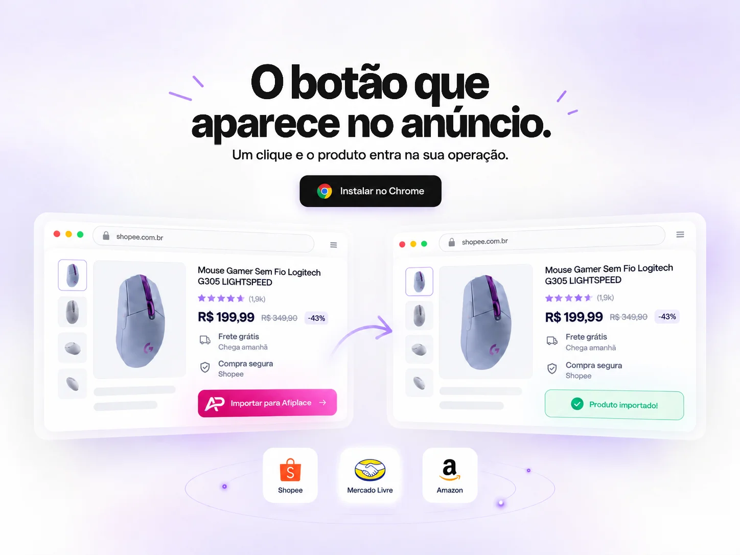 O botão que aparece no anúncio: a extensão Afiplace importa o produto da Shopee, Mercado Livre e Amazon em um clique